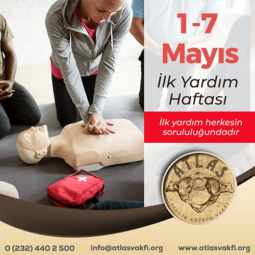 1-7 Mayıs İlk Yardım Haftası 1-7 Mayıs İlk Yardım Haftası