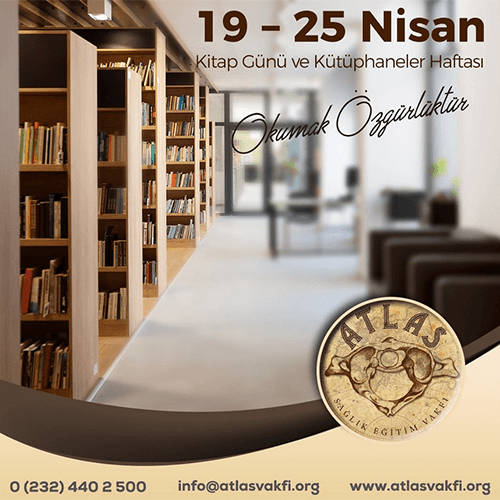 19 – 25 Nisan Kitap Günü ve Kütüphaneler Haftası 19 – 25 Nisan Kitap Günü ve Kütüphaneler Haftası