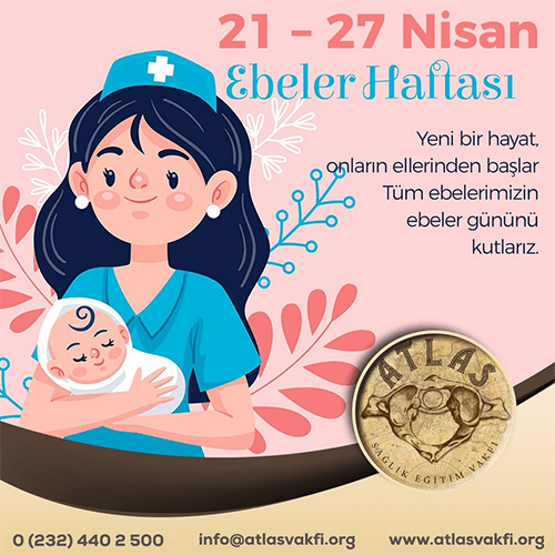 21 – 27 Nisan Ebeler Haftası 21 – 27 Nisan Ebeler Haftası