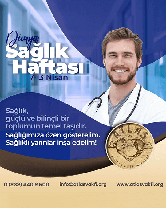 7 - 13 Nisan Dünya Sağlık Haftası