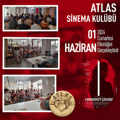 ATLAS SİNEMA KULÜBÜ "TEREDDÜT ÇİZGİSİ" İsimli Filmi İzledi
