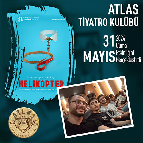 Atlas Vakfı Bursiyerleri Helikopter İsimli Tiyatro Oyununu İzledi Atlas Vakfı Bursiyerleri Helikopter İsimli Tiyatro Oyununu İzledi