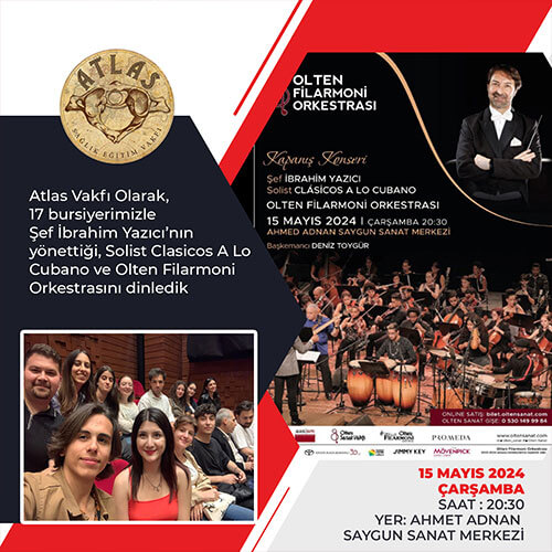 Atlas Vakfı Bursiyerleri Solist Clasicos A Lo Cubano ve Olten Filarmoni Orkestrasını Dinledi