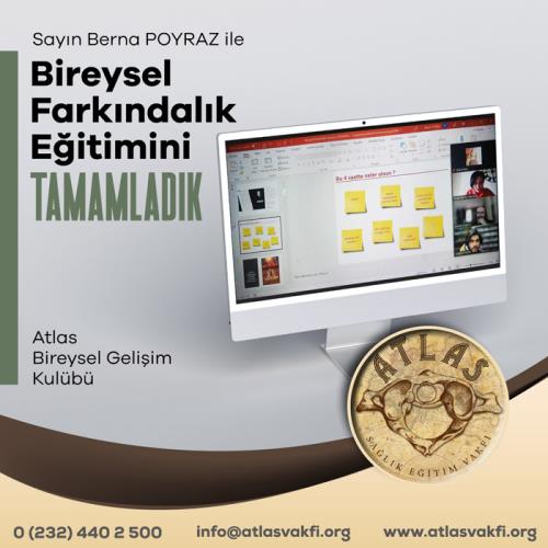 Bireysel Farkındalık Eğitimini Tamamladık - Berna Poyraz Bireysel Farkındalık Eğitimini Tamamladık - Berna Poyraz