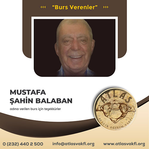 BURS VERENLER : Mustafa Şahin Balaban BURS VERENLER : Mustafa Şahin Balaban