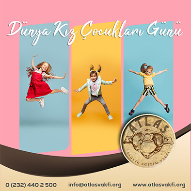 Dünya Kız Çocukları Günü Dünya Kız Çocukları Günü